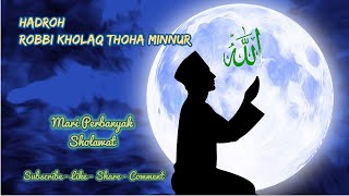 Robbi Kholaq Thoha Minnur