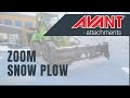 Avant attachments: Zoom snow plow