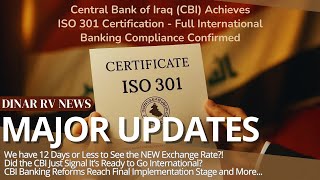CBI Passed International Standards & Received Global Certification🚨Dinar RV Updates🚩IQD Revalue News