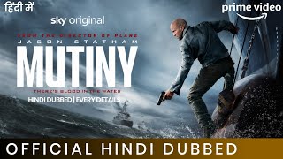 Mutiny Hindi Dubbed Every Details | Mutiny Trailer Hindi | Amazon Prime Video 