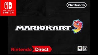 マリオカート9 初公開映像　　［Nintendo Direct］
