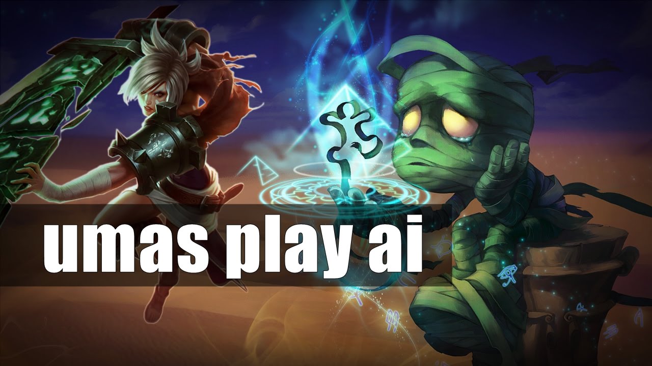 UMAS PLAY AI - League of Legends - YouTube