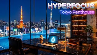 Deep Focus Music for Coding & Productivity | Tokyo Penthouse