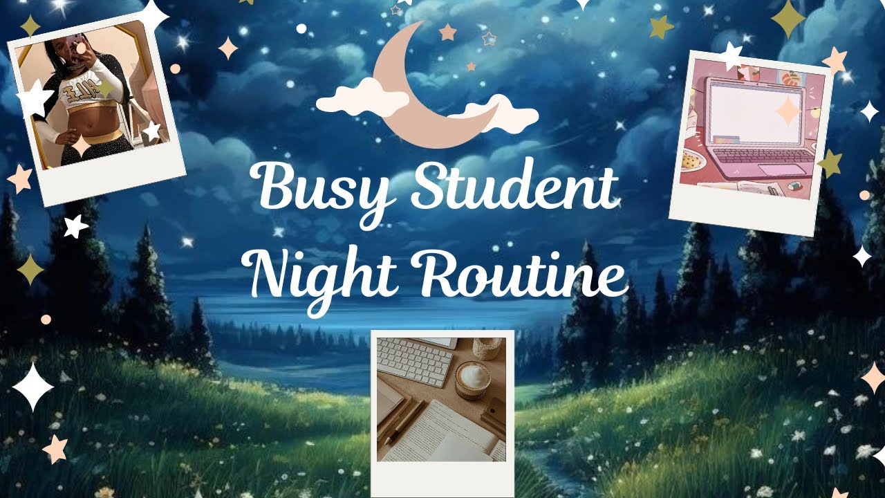 Student Night Routine Busy Student Night Routine | Cheer, Food, Lazy Afternoon, Little Chores ...