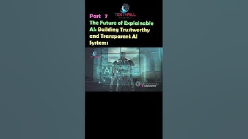 The Future of Explainable AI: Building Trustworthy and Transparent AI Systems! Part 7 #ai #viral
