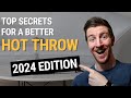 5 Secrets For A Better Hot Throw