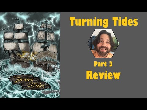 Turning Tides - Part 3: game review [JLTEI]