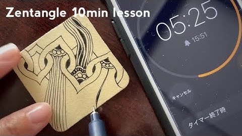 🇯🇵ゼンタングル10分レッスン【ウェイボップとオーラ】Zentangle 10 minutes lesson