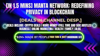 [In 1.5 mins] Manta Network: Redefining Privacy in Blockchain [Crypto Deals In Desp.]