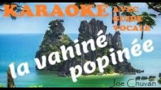 Video thumbnail of "SAMBA LA VAHINE POPINEE  KARAOKE avec Guide vocale  par Joe CHUVAN"