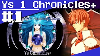 Let's Play Ys I Chronicles Plus! - Ep.1