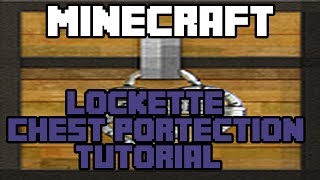 Minecraft - Lockette plugin tutorial : How to protect your chests + blocks! Lonks!