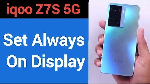 How to set always on display, iqoo Z7s 5G me alway on display kaise set karen