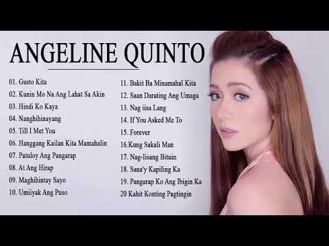 Angeline Quinto Greatest Hits - Best of Angeline Quinto Songs