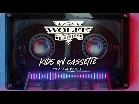 The Wolfe Brothers - What You Make It (Official Visualizer)