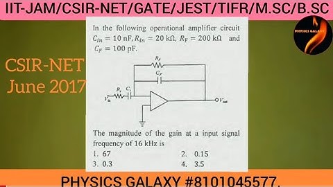 CSIR-NET June 2017 Electronics Solutions||IITJAM GATE JEST TIFR M.Sc B.Sc BARC SET JNU BHU DU CUCET