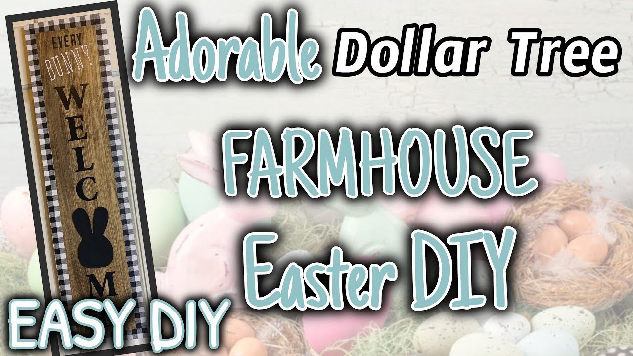 ADORABLE Dollar Tree FARMHOUSE Easter DIY Decor | EASY Dollar Tree DIY ...