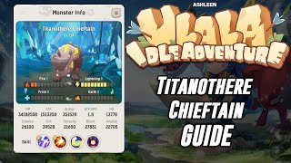Ulala: Idle Adventure | Titanothere Chieftain | Ashleen Ulala Guide #6