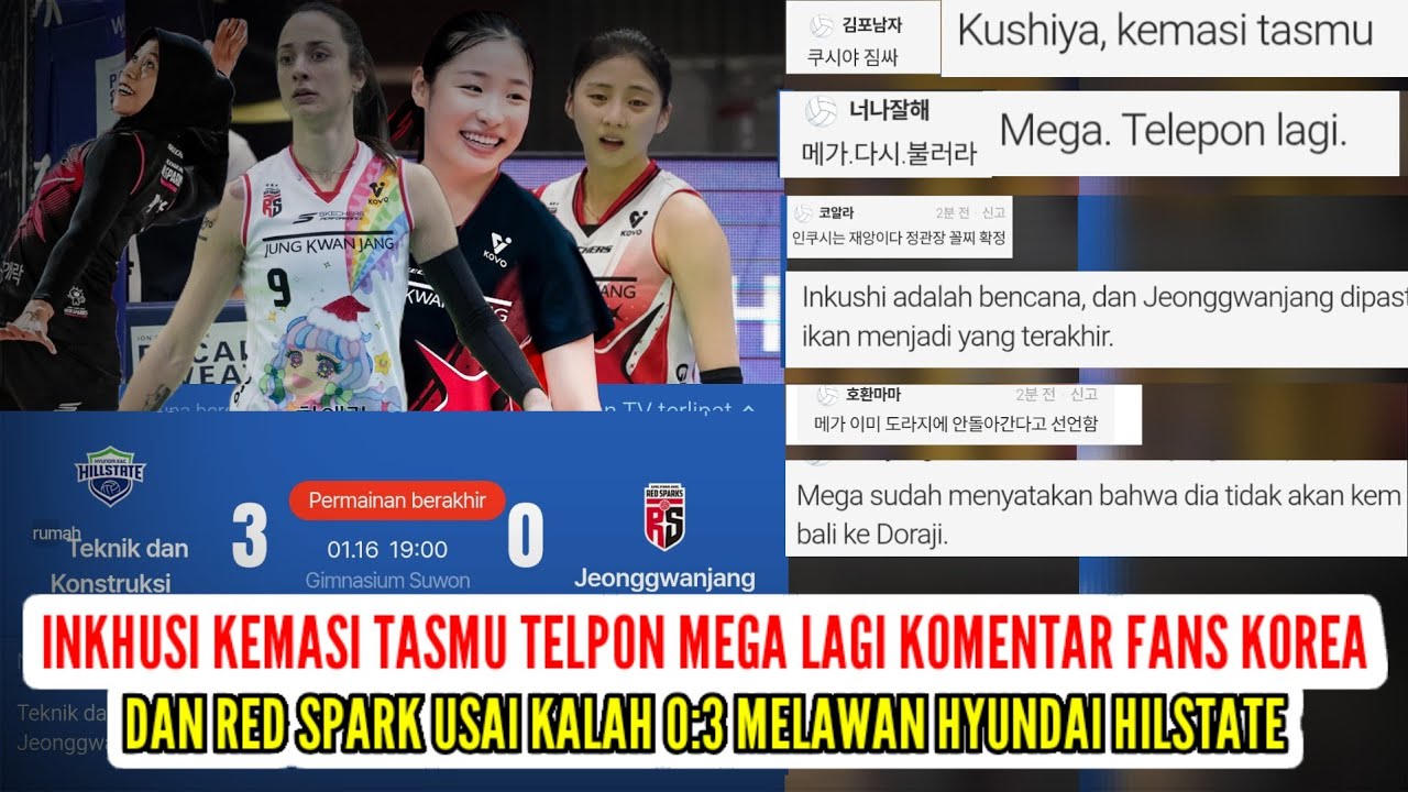 Inkusi Kemasi Tasmu Dan Telfon Mega Komentar Fans Korea Dan Red Spar Saat Kalah 0:3 Vs Hyundai