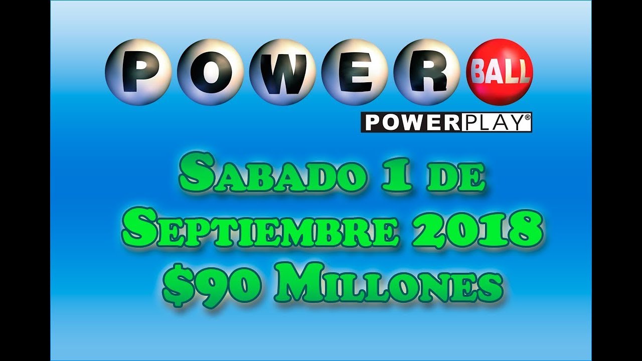 Resultados Powerball 1 Septiembre 2018 90 Millones de dolares