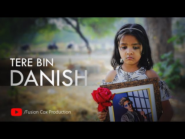 TERE BIN DANISH |OFFICIAL |VAIBHAV CHAUDHARI | RAMJAN PATHAN | MS_SB | SAGAR D.TAYADE