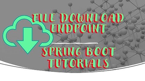 Spring Boot | Download Files | Images | Demo