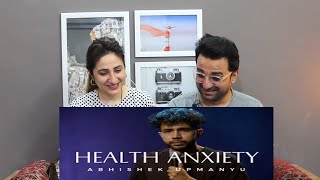 Pak Reacts to Health Anxiety - Standup Comedy by Abhishek Upmanyu (Full Special on YT)