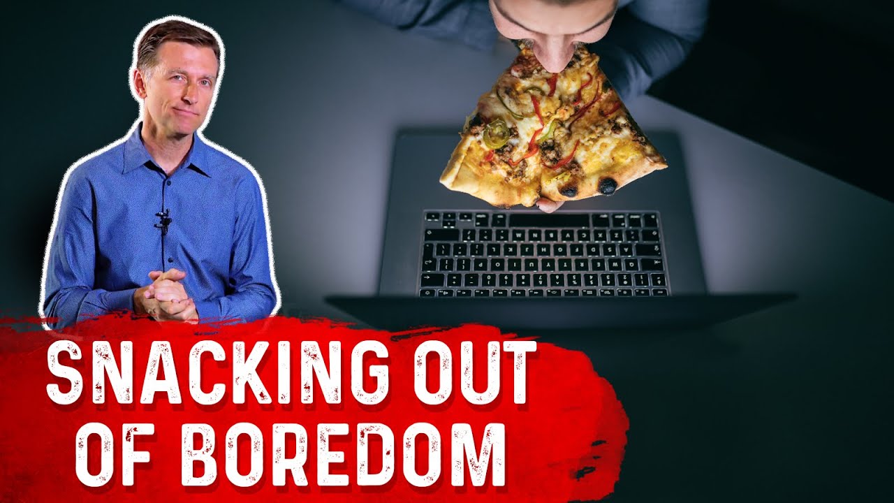 How To Stop Snacking When Bored? – Dr. Berg - YouTube