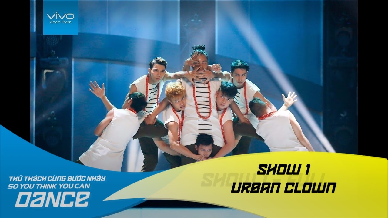 Thử Thách Cùng Bước Nhảy 2016 | SHOW 1 - URBAN CLOWN