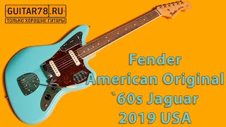 Fender American Original `60s Jaguar, 2019 USA