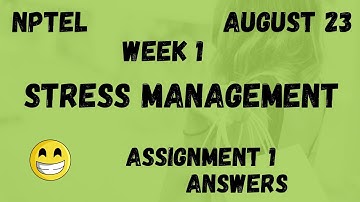 Assignment 1 | Stress Management Week 1 | NPTEL @HanumansView