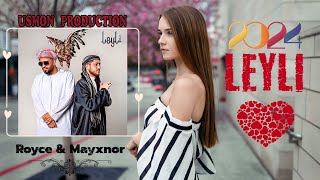 Royce & Mayxnor LEYLI ♥️🎵Usmon Production #tajikistan #royce #mayxnor #leyli  #music #remix #moscow