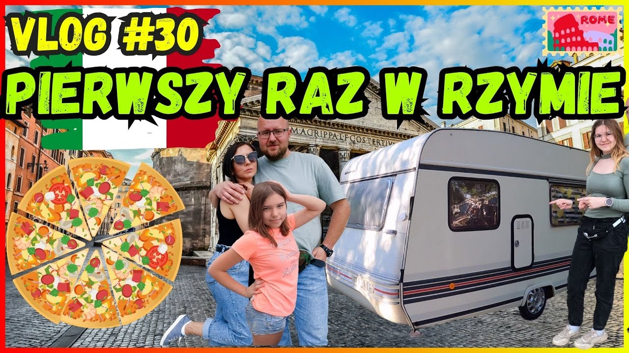 🔥CEL OSIĄGNIETY🔥dojechaliśmy naszą PRZYCZEPĄ KEMPINGOWĄ do stolicy WŁOCH zwiedzamy RZYM !!!