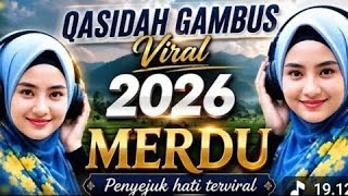 MOST PRECIOUS QOSIDAH GAMBUS COLLECTION ‼️MELODIOUS AND SOOTHING TO THE HEART ♥️ CALMING AND PLEA...