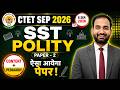 CTET Sep 2026 | CTET SST Pedagogy | CTET SST PYQ | CTET SST Pedagogy Paper 2 | SST Pedagogy in Hindi