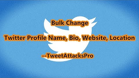 To Auto Change Twitter Account Profile Picture, Bio, Name, Location, Website -- TweetAttacksPro