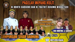 Download Lagu 🛑 WAYANG KULIT DALANG KI MINTO DARSONO \u0026 KI THATHIT K.W. // \ MP3