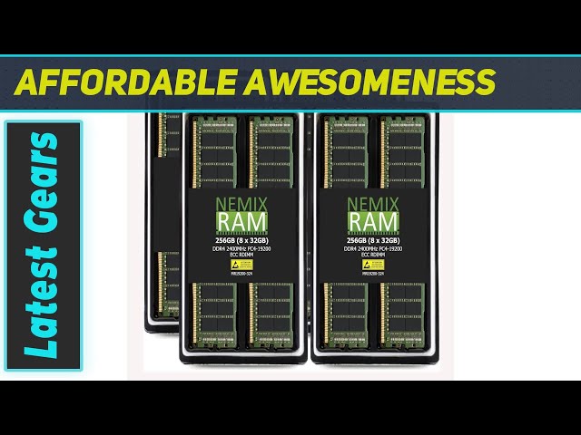NEMIX RAM 256GB DDR4-2400MHz ECC RDIMM: The Ultimate Server Memory