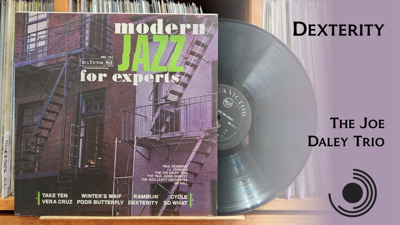 Dexterity - Joe Daley Trio (1966, HD 4K, Vinyl)