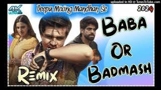 Baba Or Badmash Masoom Sharma New Haryanvi Song 2024 DJ Remix DJ Deepu kataria