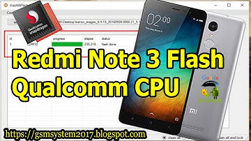 Redmi Note 3 Flash Qualcomm