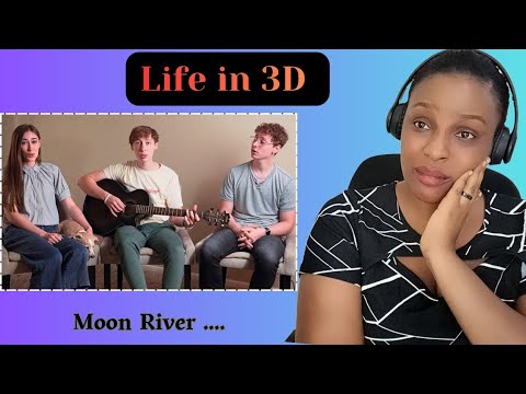 This Was So Beautiful… Moon River – Life in 3D | First Time Reaction