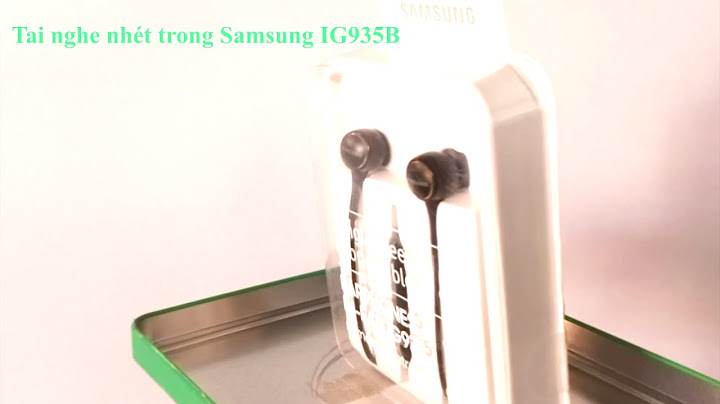 Đánh giá tai nghe nhét trong samsung eg920b