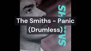 The Smiths - Panic (Drumless)