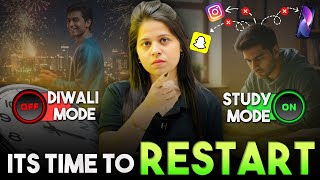 Padhai Ka Restart Button Dabao 🔥 | Back to Study After Festivals | Mansi Ma'am