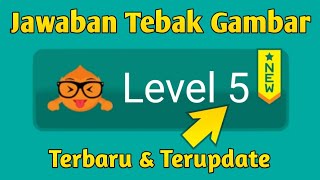 Kunci Jawaban Tebak Gambar Level 5 - Terbaru 2024 screenshot 4