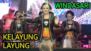 WINDASARI//KELAYUNG LAYUNG