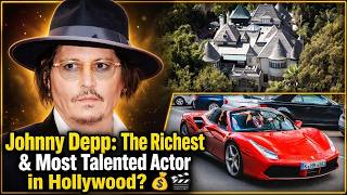 Johnny Depp: The Richest & Most Talented Actor in the World 💰🎬