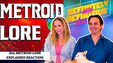 Attempting to Explain All Metroid Lore Reaction