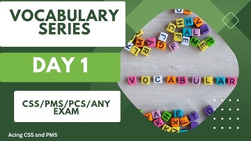 GRE Vocabulary Challenge |Day 1|CSS/PMS/Any One Paper exam |GRE| Vocabulary